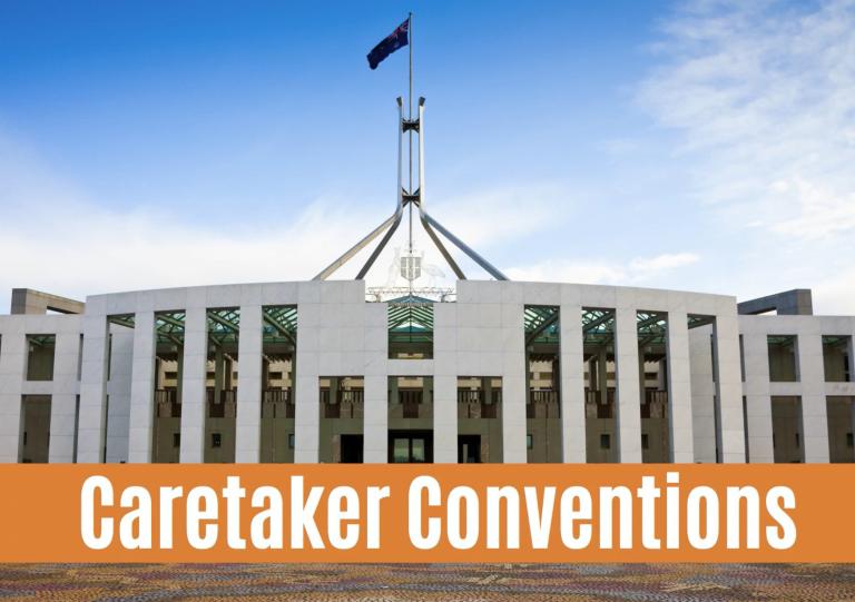 Image of Parliament House with wording ‘Caretaker Conventions’.