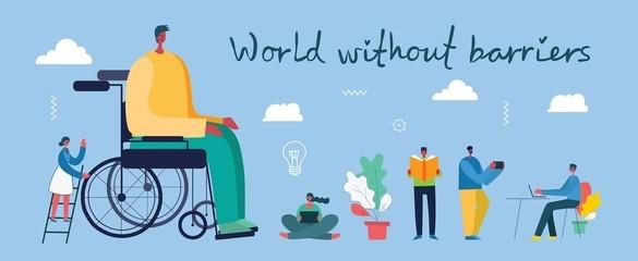 Graphic showing six cartoon people. Headline saying ‘world without barriers’. Each of the people are doing some activity. Illustrative purposes only.