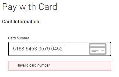 Screenshot of a credit card number field, with wrong credit card numbers entered and a message that says Invalid card number