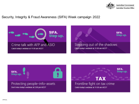 ATO SFIA Week campaign visuals consisting of 4 rectangular boxes or tiles with images of footprints on the ground with wording that had a call to action for upcoming events used to promote the Security, Integrity and Fraud Awareness week activities.