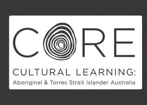 Core Cultural Learning: Aboriginal and Torres Strait Islander Australia