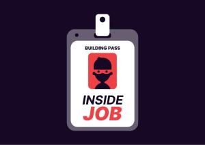 Security swipe pass with text Inside Job
