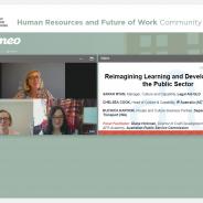 Virtual meeting screenshot with three participants along with a powerpoint slide titled ‘Reimagining Learning and Development in the Public Sector’ with panellists names.