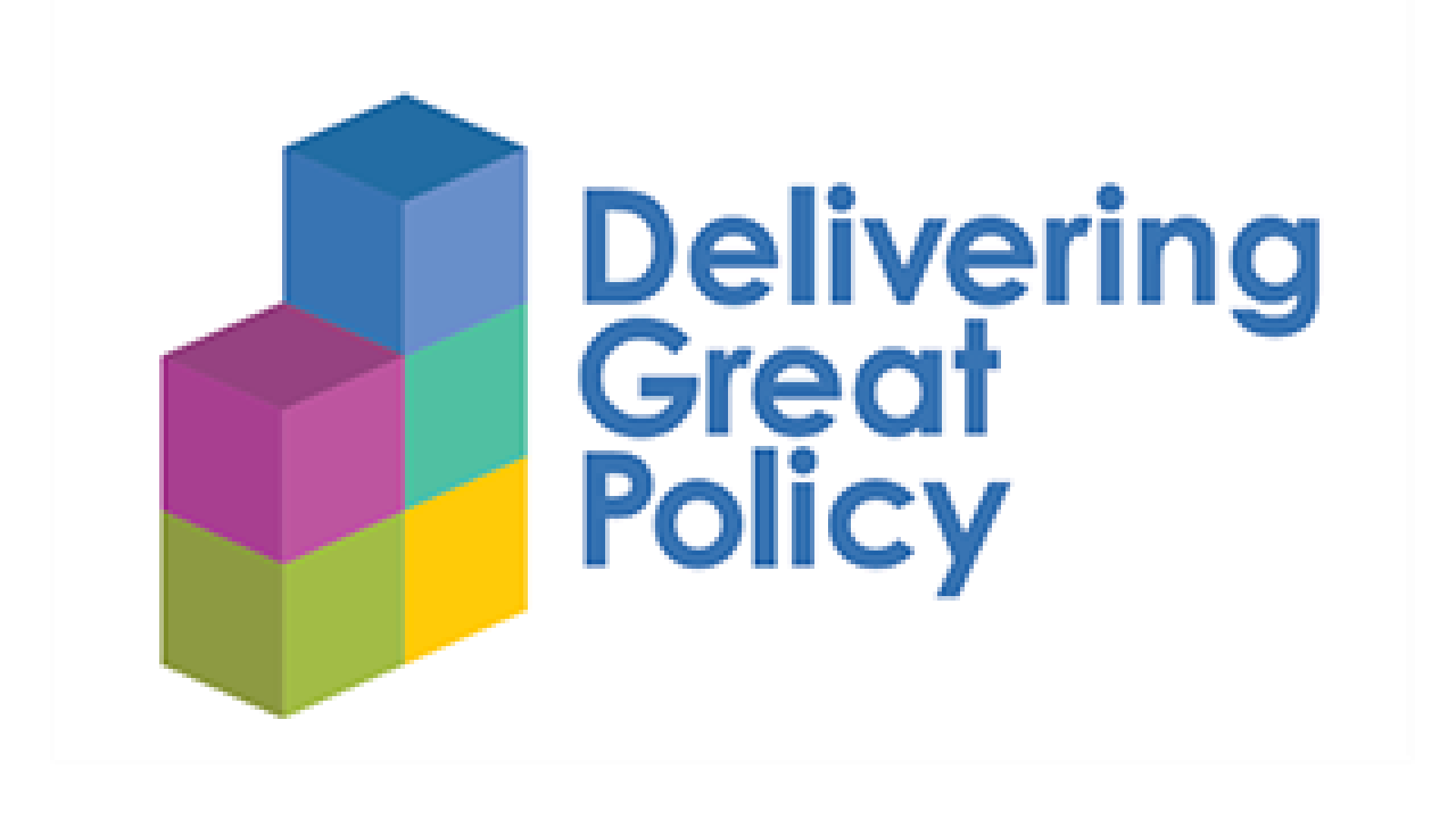 Different coloured blocks on top of one another with the wording "Delivering Great Policy"