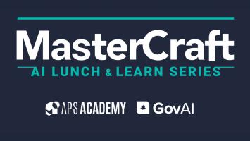 Wording "Mastercraft - AI Lunch & Learn Series". Logos of the APS Academy and GovAI 